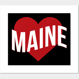 Maine Love Posters and Art